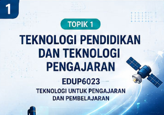 Thumbnail Ringkasan Topik 1: Teknologi Pendidikan dan Teknologi Pengajaran