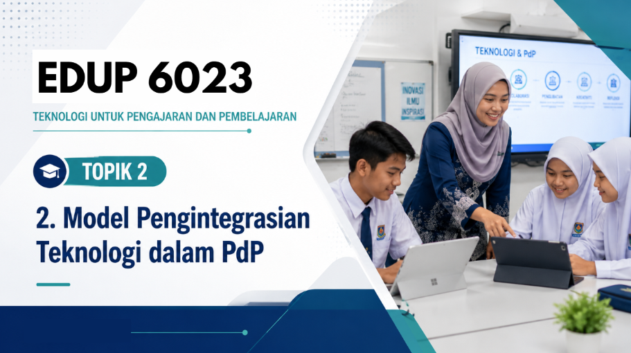 Thumbnail Nota Kuliah Topik 2: Model Pengintegrasian Teknologi dalam PdP